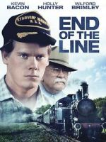Watch End of the Line Gomovies123