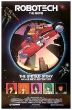 Watch Robotech: The Movie Gomovies123