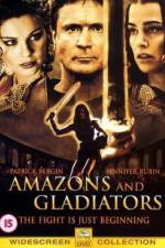Watch Amazons and Gladiators Gomovies123