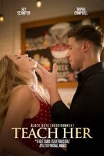 Watch Teach Her Gomovies123