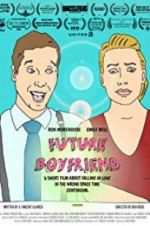 Watch Future Boyfriend Gomovies123