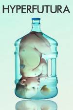 Watch Hyperfutura Gomovies123