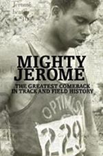Watch Mighty Jerome Gomovies123