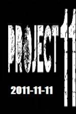 Watch The Project 11.11.11 Gomovies123