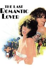 Watch The Last Romantic Lover Gomovies123