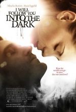 Watch I Will Follow You Into the Dark Gomovies123