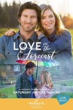 Watch Love in the Forecast Gomovies123