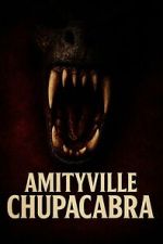 Watch Amityville Chupacabra Gomovies123