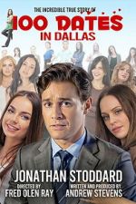 Watch 100 Dates in Dallas Gomovies123