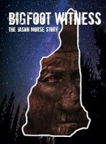 Watch Bigfoot Witness: The Jason Morse Story Gomovies123