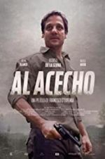 Watch Al Acecho Gomovies123