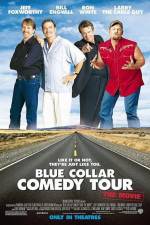 Watch Blue Collar Comedy Tour The Movie Gomovies123