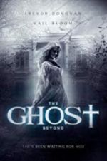 Watch The Ghost Beyond Gomovies123