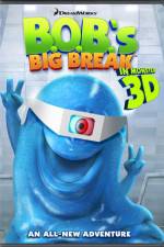Watch BOB's Big Break Gomovies123