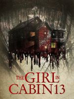 Watch The Girl in Cabin 13 Gomovies123