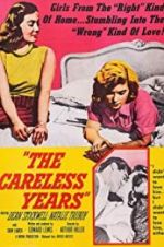 Watch The Careless Years Gomovies123