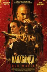 Watch Karaganda: Red Mafia Gomovies123