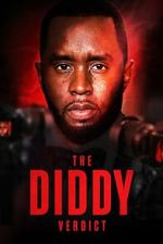Watch The Diddy Verdict Gomovies123