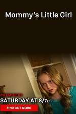 Watch Mommy's Little Girl Gomovies123