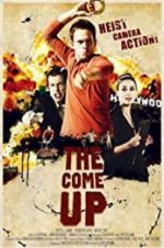 Watch The Come Up Gomovies123