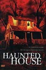 Watch Haunted House Gomovies123