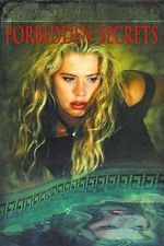 Watch Forbidden Secrets Gomovies123