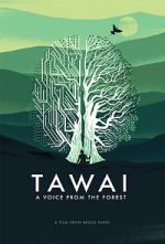 Watch Tawai: A Voice from the Forest Gomovies123