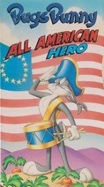 Watch Bugs Bunny: All American Hero Gomovies123