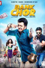 Watch Bank Chor Gomovies123