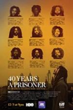 Watch 40 Years a Prisoner Gomovies123