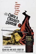 Watch Chase a Crooked Shadow Gomovies123