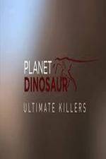 Watch Planet Dinosaur: Ultimate Killers Gomovies123