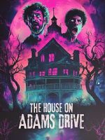 Watch The House on Adams Drive Gomovies123