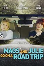 Watch Mags and Julie Go on a Road Trip. Gomovies123