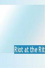 Watch Riot at the Rite Gomovies123