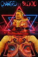 Watch CHARGED BY BLOOD Gomovies123
