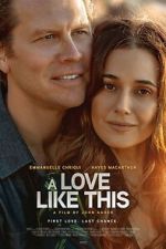Watch A Love Like This Gomovies123
