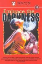 Watch Embrace the Darkness Gomovies123