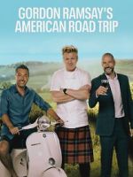 Watch Gordon Ramsay’s American Road Trip Gomovies123