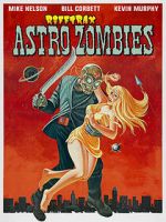 Watch Rifftrax: Astro-Zombies Gomovies123