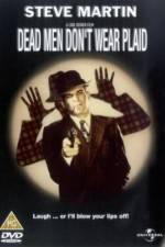 Watch Dead Men Don't Wear Plaid Gomovies123