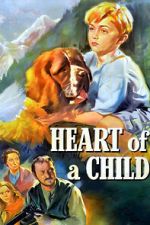 Watch Heart of a Child Gomovies123