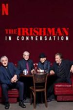 Watch The Irishman: In Conversation Gomovies123