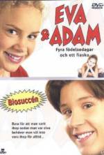 Watch Eva & Adam: Four Birthdays and a Fiasco Gomovies123