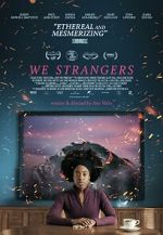 Watch We Strangers Gomovies123