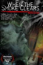 Watch When the Smoke Clears Gomovies123