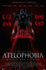 Watch Atelophobia Gomovies123