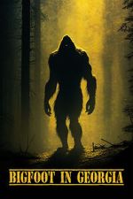 Watch Bigfoot in Georgia Gomovies123