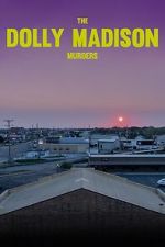 Watch The Dolly Madison Murders Gomovies123
