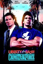 Watch Liberty & Bash Gomovies123